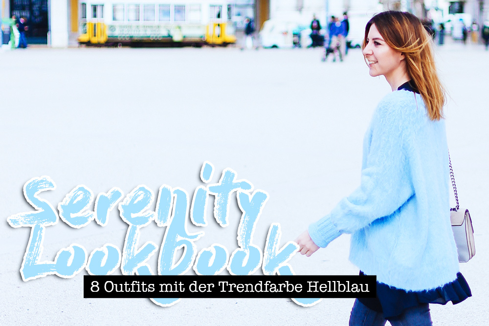 Serenity Lookbook, Trendfarbe Hellblau kombinieren, Pantone Farbtrends 2016, Streetstyle, Fashion Blog, Modeblog, whoismocca.com