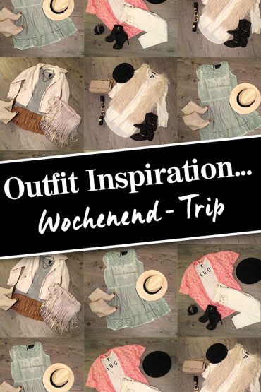 Outfit-Inspirationen: Wochenend-Trip Outfit-Inspirationen: Wochenend-Trip