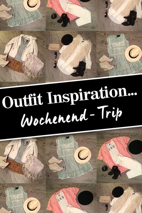 Outfit-Inspirationen: Wochenend-Trip Outfit-Inspirationen: Wochenend-Trip