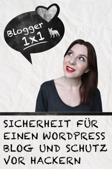 Blogger 1×1: Sicherheit für einen WordPress-Blog und Schutz vor Hackern Blogger 1×1: Sicherheit für einen WordPress-Blog und Schutz vor Hackern