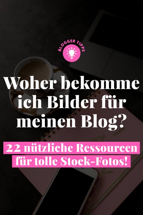 Woher bekomme ich Bilder für meinen Blog? 22 nützliche Ressourcen für tolle Stock-Fotos! Woher bekomme ich Bilder für meinen Blog? 22 nützliche Ressourcen für tolle Stock-Fotos!