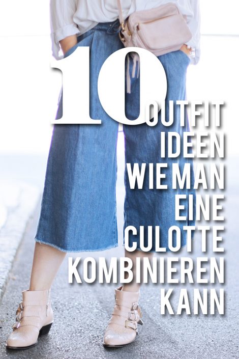 10 Outfit Ideen wie man eine Culotte kombinieren kann 10 Outfit Ideen wie man eine Culotte kombinieren kann