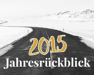 Jahresrückblick 2015 Jahresrückblick 2015