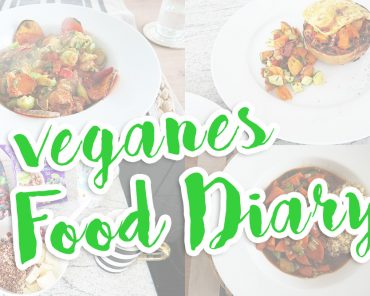 veganes Food Diary: 3 x Frühstück, Mittag und Abendessen veganes Food Diary: 3 x Frühstück, Mittag und Abendessen