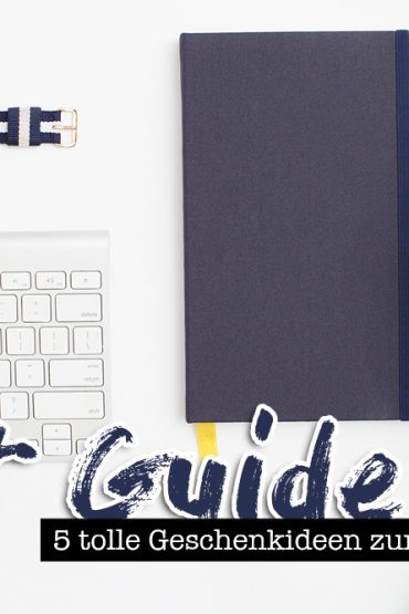 5 tolle Geschenkideen zum Vatertag 5 tolle Geschenkideen zum Vatertag