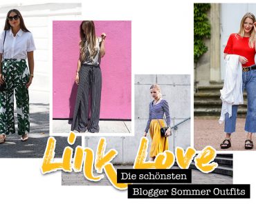 Fashion Link Love: Die schönsten Blogger Sommer Outfits! Fashion Link Love: Die schönsten Blogger Sommer Outfits!