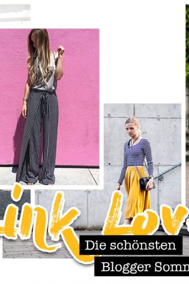 Fashion Link Love: Die schönsten Blogger Sommer Outfits! Fashion Link Love: Die schönsten Blogger Sommer Outfits!