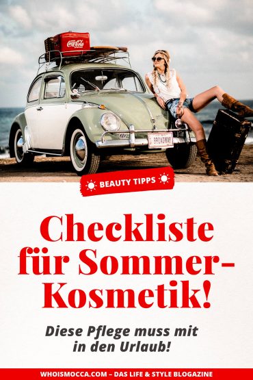 Beauty-Checkliste für den Sommer: Das ist die beste Kosmetik für den Urlaub! Beauty-Checkliste für den Sommer: Das ist die beste Kosmetik für den Urlaub!