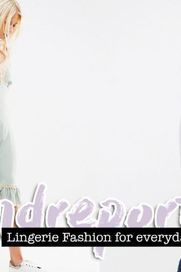 Lingerie Fashion: How to wear Slip Dresses, Lace and Silk tops during the day! Lingerie Fashion: How to wear Slip Dresses, Lace and Silk tops during the day!