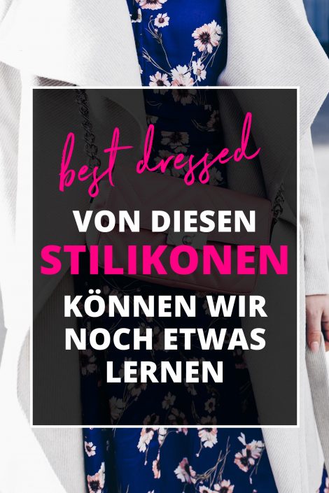 Best dressed! Von diesen Stilikonen können wir noch etwas lernen! Best dressed! Von diesen Stilikonen können wir noch etwas lernen!