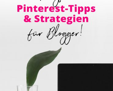 16 wirkungsvolle Pinterest-Tipps und Strategien für Blogger! 16 wirkungsvolle Pinterest-Tipps und Strategien für Blogger!