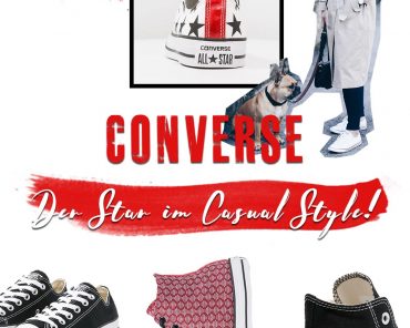 Shoe of the Month: Converse – Der Star im Casual Style! Shoe of the Month: Converse – Der Star im Casual Style!