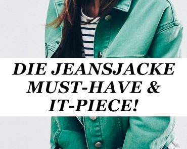 Die Jeansjacke: 7 Gründe, für das Must-Have und IT-Piece der Stunde! Die Jeansjacke: 7 Gründe, für das Must-Have und IT-Piece der Stunde!