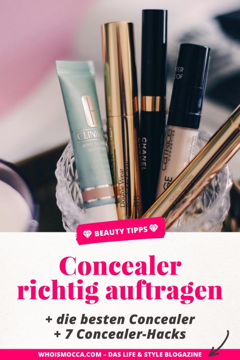 How to: Concealer richtig auftragen + 7 geniale Beauty-Hacks! How to: Concealer richtig auftragen + 7 geniale Beauty-Hacks!