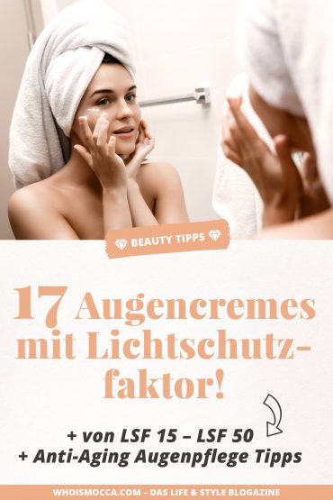 Pflege und Schutz: 17 Augencremes mit Lichtschutzfaktor! von LSF 15 – 50 Pflege und Schutz: 17 Augencremes mit Lichtschutzfaktor! von LSF 15 – 50