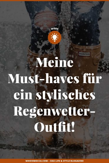 Meine Must-haves für ein stylisches Regenwetter-Outfit! Meine Must-haves für ein stylisches Regenwetter-Outfit!