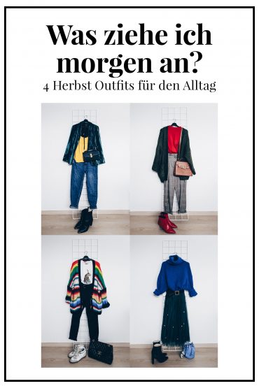 Was ziehe ich morgen an? 4 dezent farbenfrohe Outfits für den Alltag! Was ziehe ich morgen an? 4 dezent farbenfrohe Outfits für den Alltag!