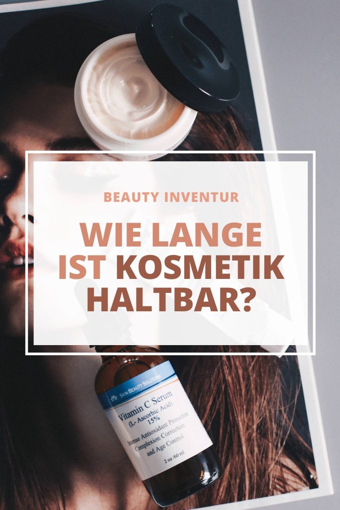 Beauty Inventur Wie lange halten Makeup, Tagescreme und Co.? Lifestyle Blog und Mamablog aus