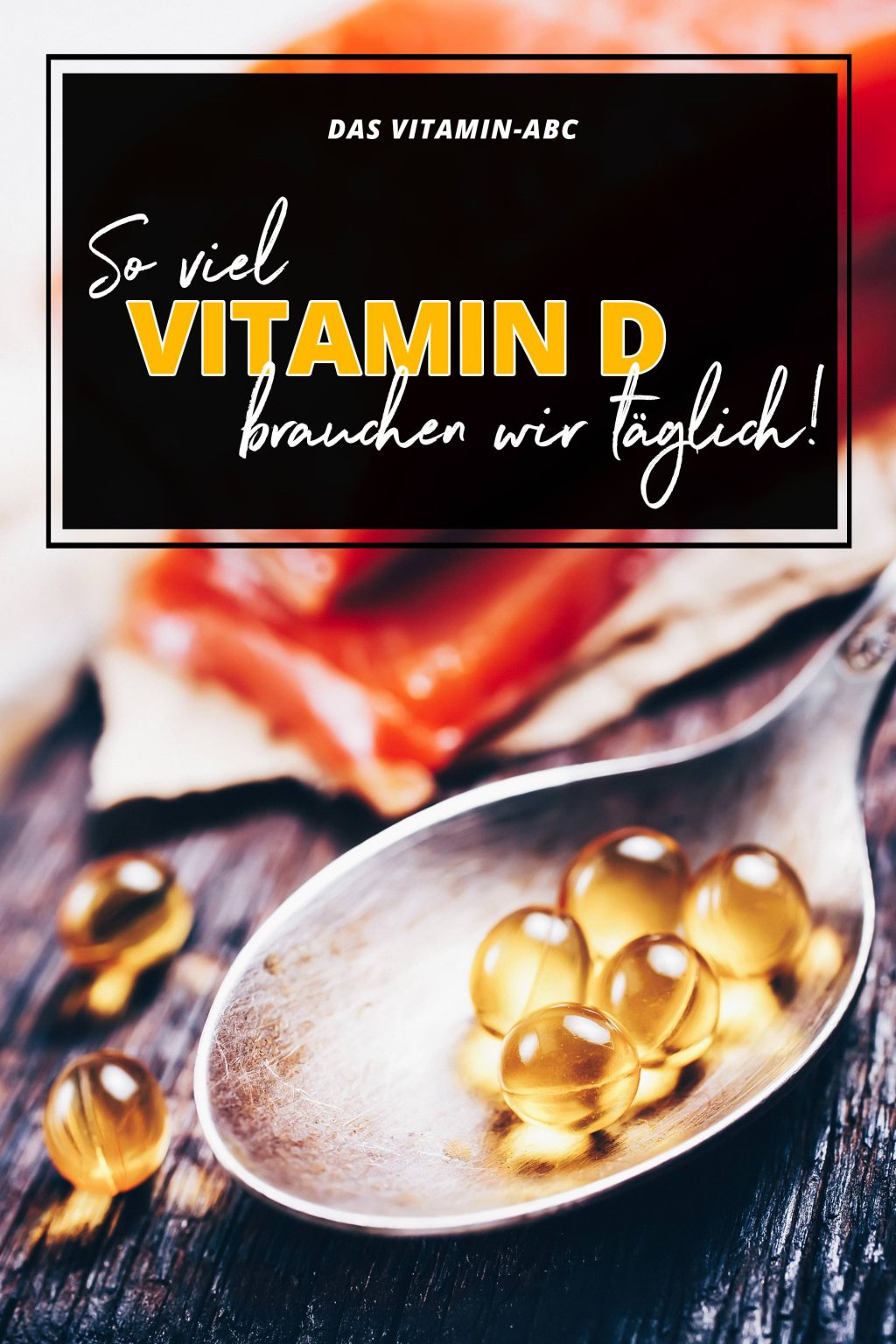 Das Vitamin-ABC auf einen Blick: Was können die Vitamine A, B, C, D, E ...