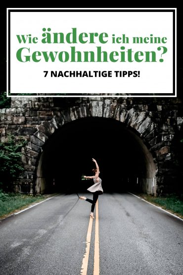 Wie ändere ich meine Gewohnheiten? 7 effektive und nachhaltige Tipps! Wie ändere ich meine Gewohnheiten? 7 effektive und nachhaltige Tipps!