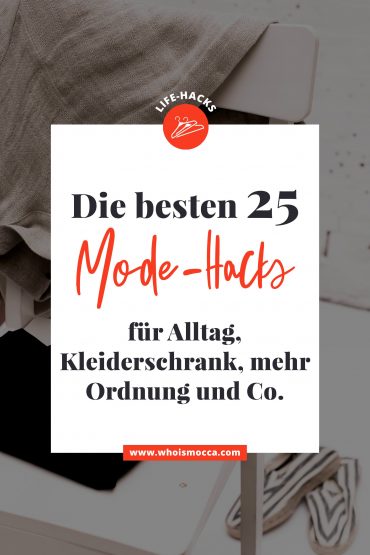 Die besten 25 Life-Hacks für Mode, Klamotten und Kleiderschrank! Die besten 25 Life-Hacks für Mode, Klamotten und Kleiderschrank!