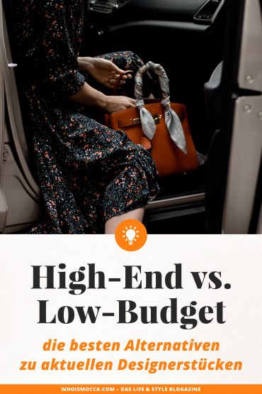 High-End vs. Low-Budget – die besten Alternativen zu aktuellen Designerstücken High-End vs. Low-Budget – die besten Alternativen zu aktuellen Designerstücken
