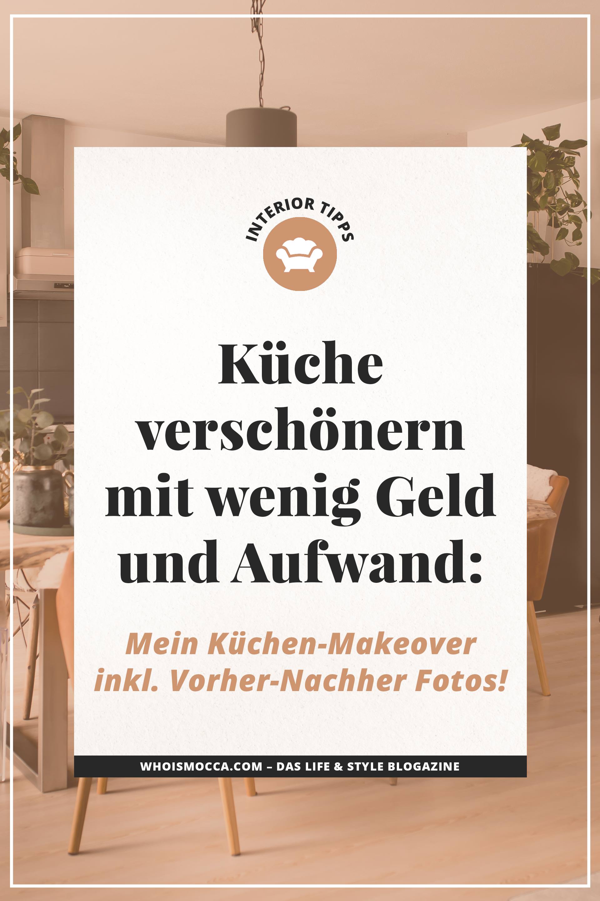 enthält Werbung. Küche umbauen, Küche umgestalten, küche neu lackieren, küche neu gestalten wenig geld, küche neu gestalten Ideen, küche neu gestalten vorher nachher, küche neu gestalten renovieren, Küche umbauen Ideen, küchenfliesen streichen, küchenfliesen streichen vorher nachher, side by side Kühlschrank, kräuterwand küche, kräuter in der Küche, küche modern gestalten, Küche upgraden, Küche upcycling, einrichtungsideen, interior blog, einrichtungstipps für die Küche, einrichtungstipps für kleine küchen, www.whoismocca.com #makeover #upcycling #kueche #kitchen #ideas #interior #einrichtungsideen 