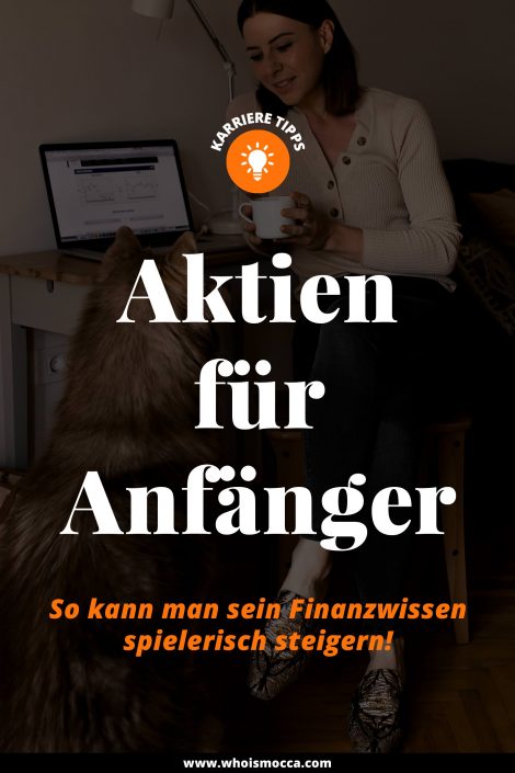 Aktien für Anfänger: So kann man sich Finanzwissen spielerisch aneignen! Aktien für Anfänger: So kann man sich Finanzwissen spielerisch aneignen!