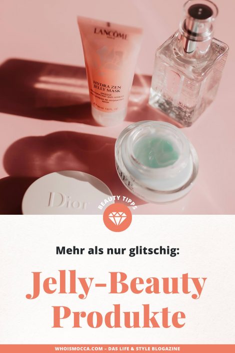 Mehr als nur glitschig – darum sind Jelly-Beauty-Produkte ein genialer Pflegetrend! Mehr als nur glitschig – darum sind Jelly-Beauty-Produkte ein genialer Pflegetrend!