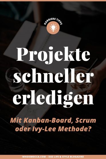 Projekte schneller erledigen: Mit Kanban-Board, Scrum oder Ivy-Lee Methode? Projekte schneller erledigen: Mit Kanban-Board, Scrum oder Ivy-Lee Methode?