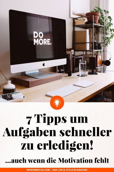 Aufgaben schneller erledigen: 7 Tipps für mehr Selbstmotivation im Job! Aufgaben schneller erledigen: 7 Tipps für mehr Selbstmotivation im Job!