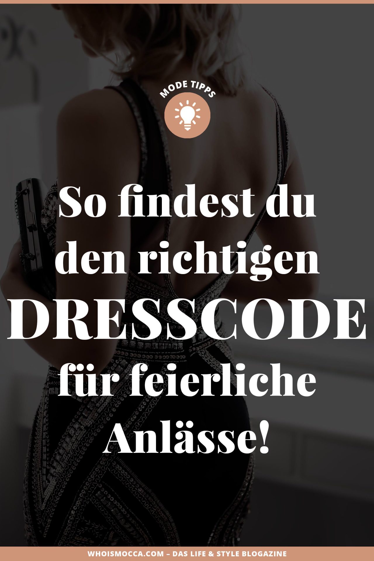 DresscodeÜbersicht So findest du das richtige Outfit für feierliche