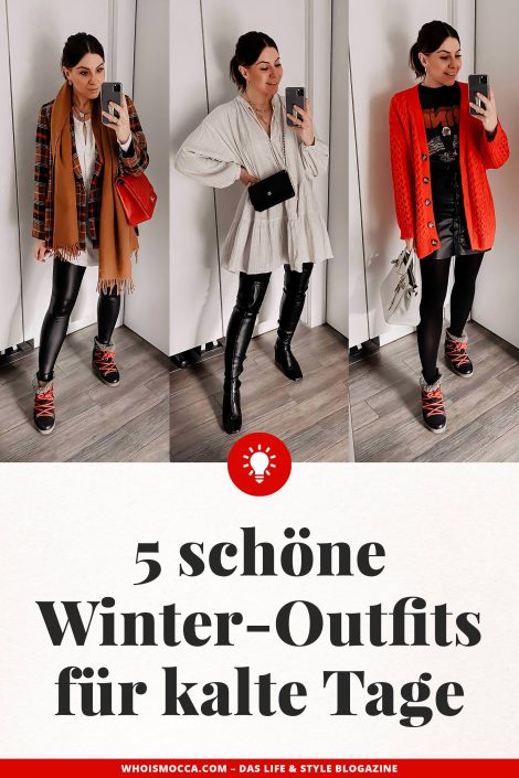 Was ziehe ich im Winter an? 5 schöne Winter-Outfits für kalte Tage! Was ziehe ich im Winter an? 5 schöne Winter-Outfits für kalte Tage!