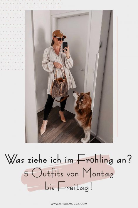 Was ziehe ich im Frühling an? 5 Outfits von Montag bis Freitag! Was ziehe ich im Frühling an? 5 Outfits von Montag bis Freitag!