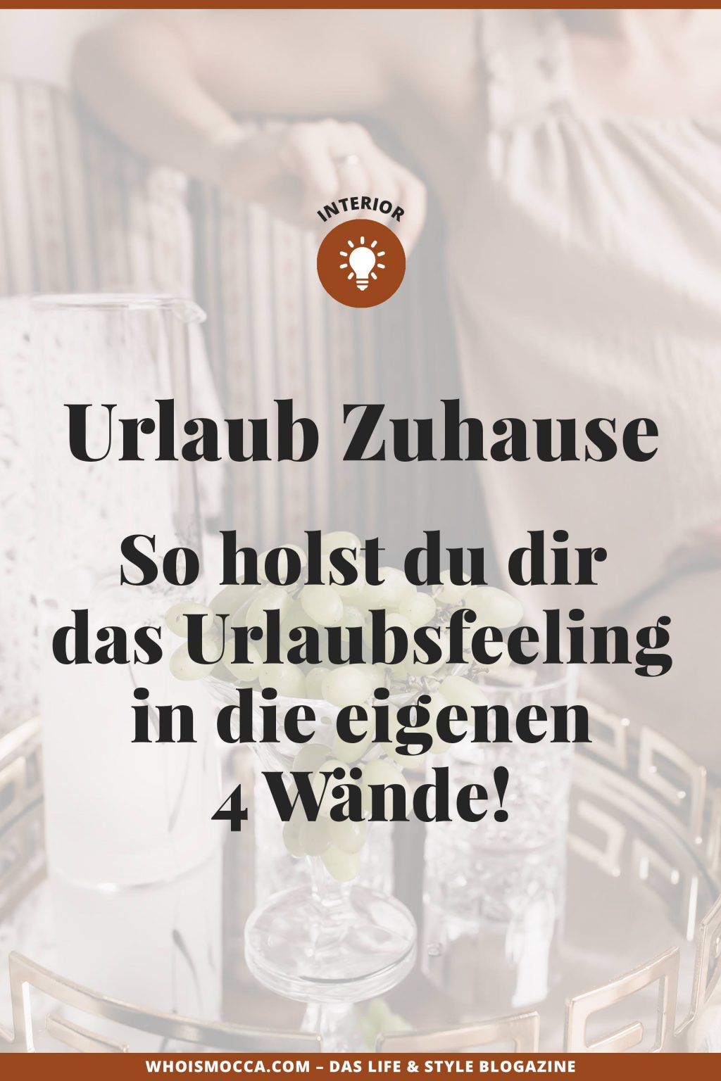 Urlaub Zuhause So holst du dir Urlaubsfeeling in die eigenen 4 Wände!