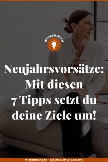 Neujahrsvorsätze: Mit diesen 7 Tipps setzt du deine Ziele um! Neujahrsvorsätze: Mit diesen 7 Tipps setzt du deine Ziele um!