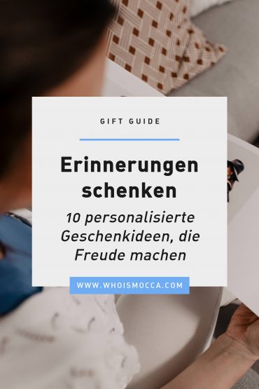 Erinnerungen schenken: 10 personalisierte Geschenkideen, die Freude machen Erinnerungen schenken: 10 personalisierte Geschenkideen, die Freude machen
