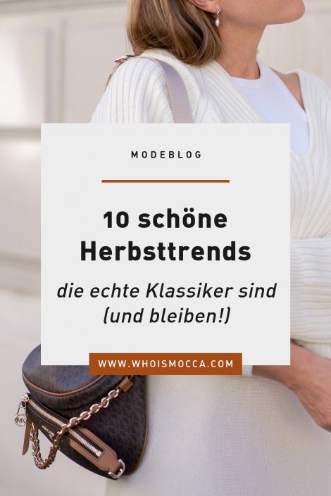 10 Herbsttrends, die echte Klassiker sind (und bleiben!) 10 Herbsttrends, die echte Klassiker sind (und bleiben!)