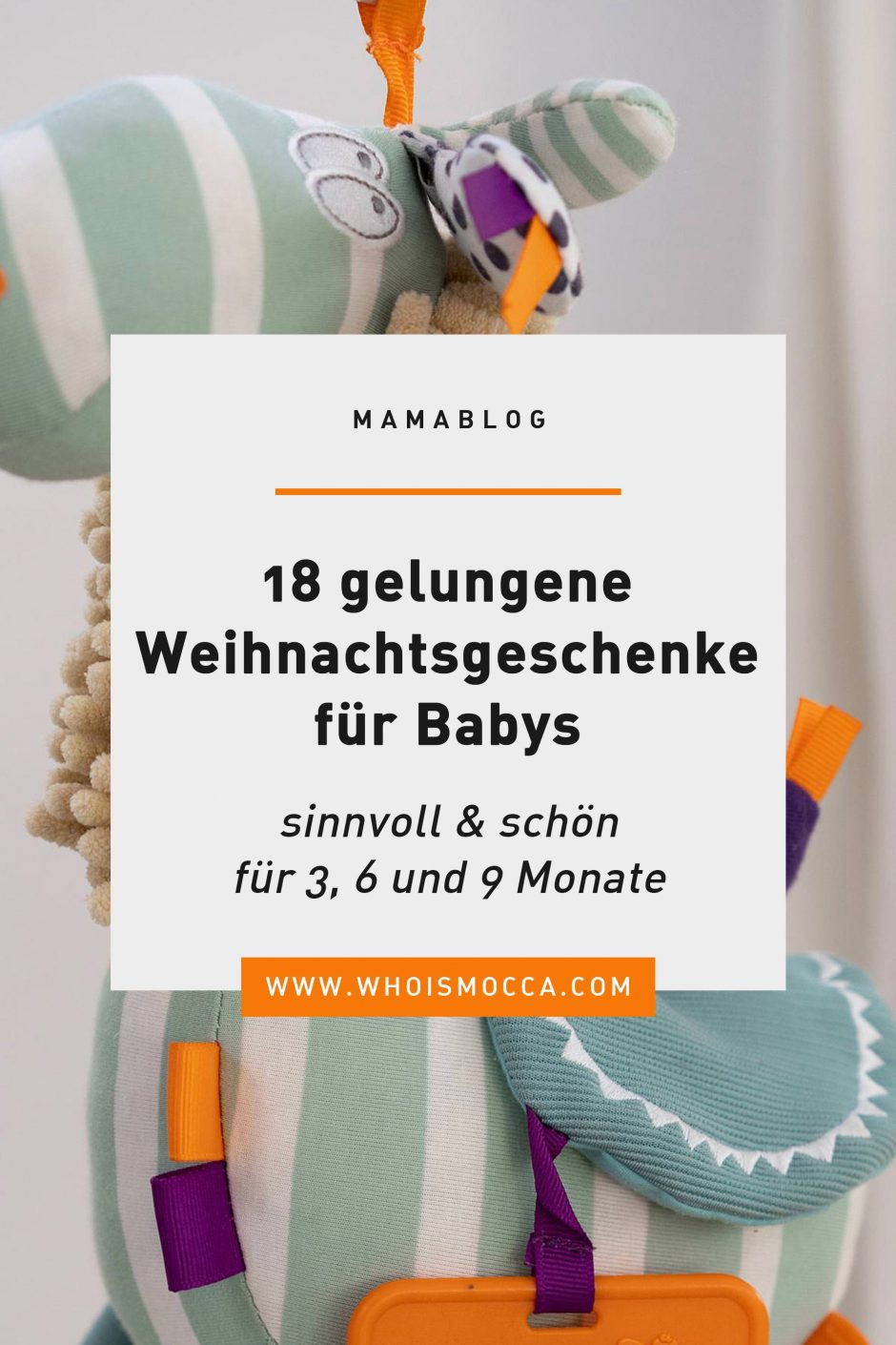 18 schöne Weihnachtsgeschenke für Babys (3, 6, 9 Monate)