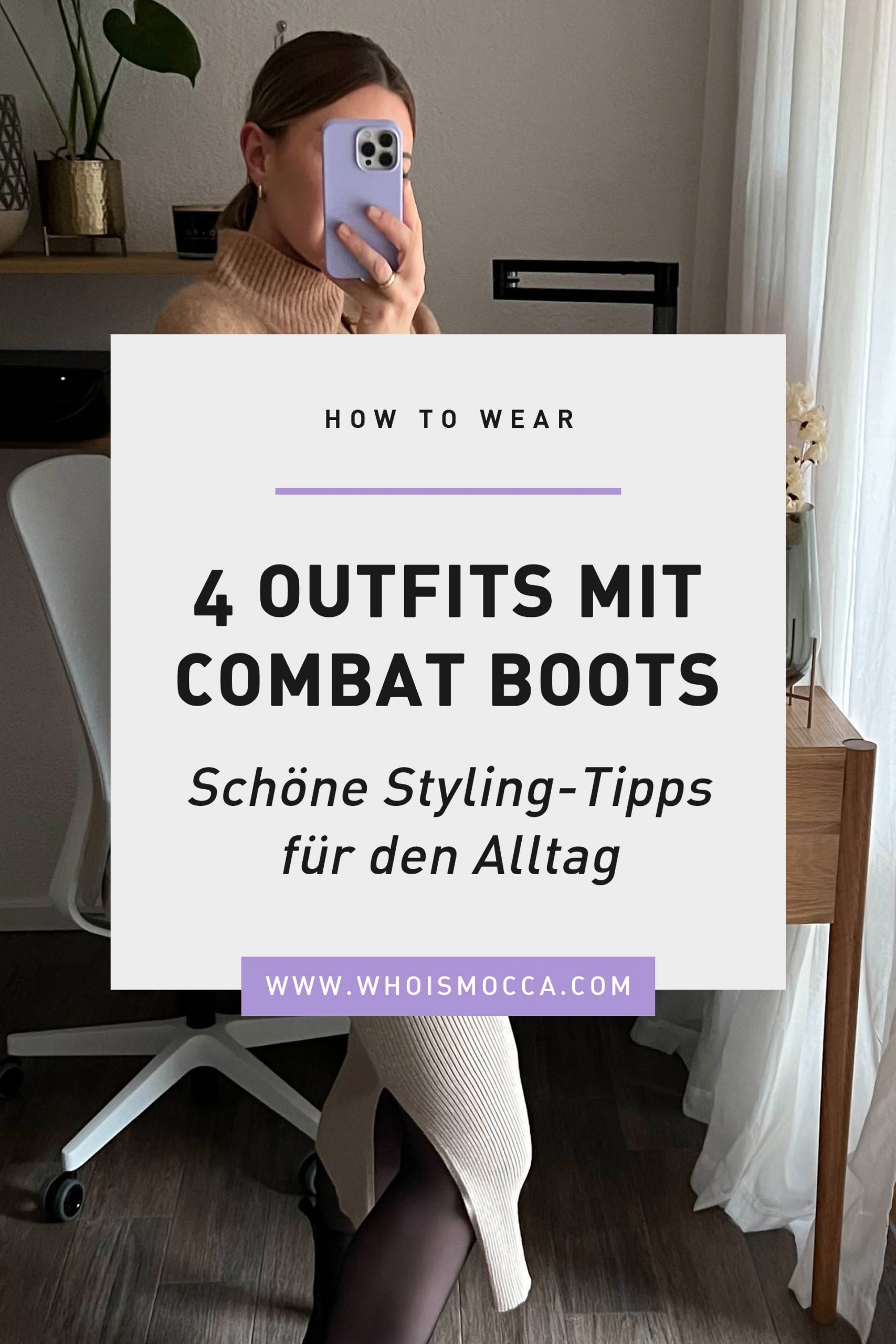 Am Modeblog findest du 4 alltagstaugliche und schöne Combat Boots Outfits. Ich zeige dir, wie du die derben Biker Boots toll stylen kannst.