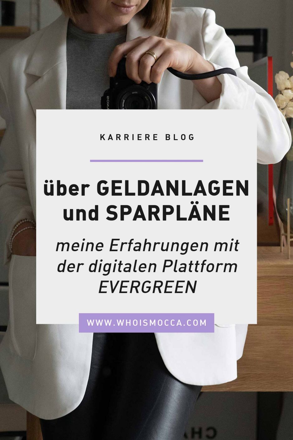 Meine Evergreen Erfahrungen über Geldanlagen und Sparpläne