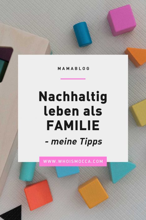 Nachhaltig leben als Familie: 6 Tipps für den Alltag Nachhaltig leben als Familie: 6 Tipps für den Alltag