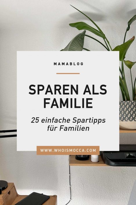Sparen als Familie: 25 einfache Spartipps für Familien Sparen als Familie: 25 einfache Spartipps für Familien