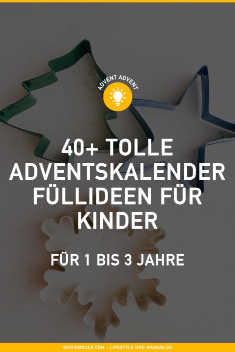 Adventskalender Füllideen: 40 Adventsüberraschungen für Kleinkinder Adventskalender Füllideen: 40 Adventsüberraschungen für Kleinkinder