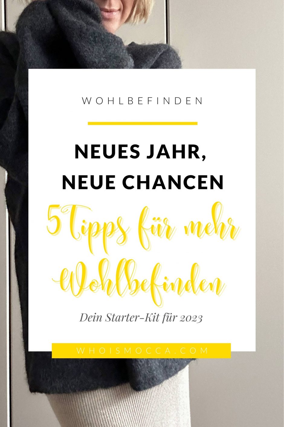 Wohlfühl-Starter-Kit: gut ins neue Jahr starten - 5 Tipps