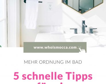 Ordnung im Bad: 5 schnelle Tipps für ein aufgeräumtes Badezimmer Ordnung im Bad: 5 schnelle Tipps für ein aufgeräumtes Badezimmer
