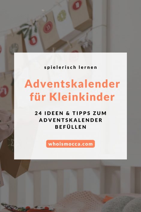 Spielerisch lernen: Adventskalender für Kleinkinder (Ideen und Tipps) Spielerisch lernen: Adventskalender für Kleinkinder (Ideen und Tipps)